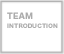 TEAM INTRODUCTION